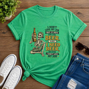 I Don't Love My Job But It Pays Short-Sleeve Unisex T-Shirt