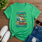 If I was a Plastic Surgeon Short-Sleeve Unisex T-Shirt