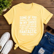 Some Of You Should Walk A Mile Short-Sleeve Unisex T-Shirt